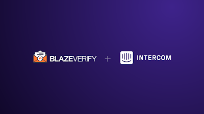 Blaze Verify Partners With Intercom to Provide Accurate and Reliable Email Verification
